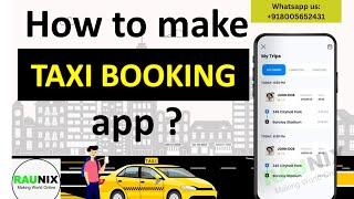 How to make taxi app like  uber   How much it cost to make Taxi App  how to create cab booking app