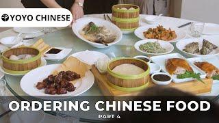 Ordering Chinese Food - Part 4 Native Chinese Dialogue Lesson