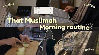 THAT MUSLIM GIRL 500 AM MORNING ROUTINE️ㅣTahajjud simple productive & realistic.