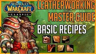 Classic  Vanilla WoW Professions  Leatherworking Master Guide Basic Recipes