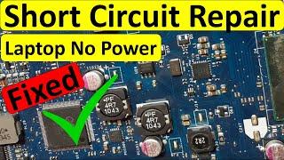 Laptop Motherboard No Power - Troubleshooting Short circuit - Fixed-Part 1