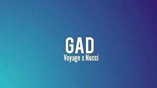 Gad - Voyage x Nucci  tekstlyrics