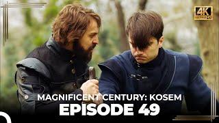 Magnificent Century Kosem Episode 49 English Subtitle 4K