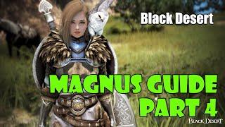 Black Desert Magnus Guide Part 4 Puzzles 10-12 Valencia Region Surface Croud Cruise