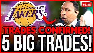 JUST CONFIRMED 5 BIG TRADES FOR THE LAKERS CHANGES NEEDED IN THE LA TODAYS LAKERS NEWS