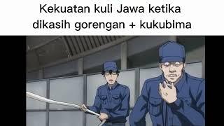 KEKUATAN KULI JAWA KETIKA DIKASIH GORENGAN #meme