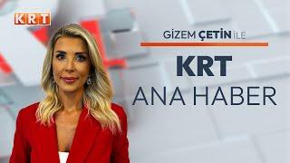 #CANLI  Gizem Çetin ile KRT Ana Haber  13.09.2024  #KRT