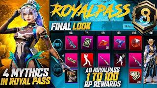 OMG  A8 Royal Pass 1 To 100 Rp Rewards Final Look  4 Mythics In Royal Pass  Pubgm