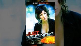 Just Business - Film Completo Italiano Azione