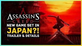 NEW Assassins Creed Set in JAPAN Assassins Creed Codename Red Trailer & Details
