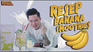 RESEP MINUMAN BANANA SMOOTHIES - RAMOS NENGGO - LEMOVA