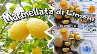 LOriginale ricetta della Marmellata SICILIANA di Limoni FACILISSIMA