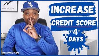 How To Increase Your Credit Score in 4 Days  Improve Your Credit Score by 100 Points