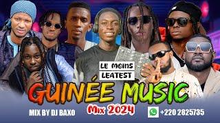 GUINÉE MUSIQUE MIX 2024  LEATEST GUINEA MUSIC  DJ BAXO  Saifond  Black Barry  Tati Tati  A2