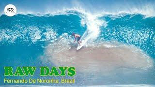 RAW DAYS  Fernando De Noronha Brazil  Pro Surfers take on big waves & barrels