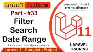 Laravel 11 Full Course  #33 Filter Search Date Range in Laravel 11