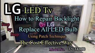 LG LED Tv  How to Repair All Backlight Replacement The Cost Effective  WayTutorial