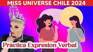  LIVE MISS UNIVERSE CHILE 2024 - PRÁCTICA DE EXPRESIÓN VERBAL EN VIVO
