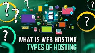 What Is Web Hosting? Different Types Of Web Hosting  Explained In Hindi