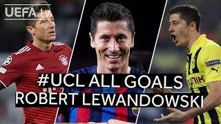 All #UCL Goals ROBERT LEWANDOWSKI