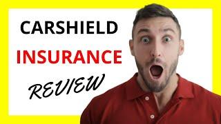  CarShield Insurance Review Is It Worth the Investment?