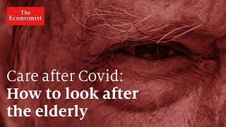 Care after covid the future of elderly health-care