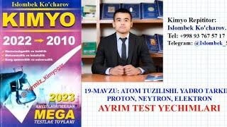 Atom tuzilishi. Yadro tarkibi. Proton Neytron Elektron. Mega kimyo yechimlari. Islombek Kocharov.