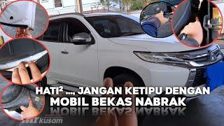 BEGINI CARA MEMILIH MOBIL PAJEROFORTUNER BEKAS  BIAR TIDAK KETIPU KARNA KINCLONGNYA‼️