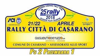 25° Rally Città di Casarano Ps 2 Palombara 1