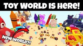 THE TOY WORLD UPDATE IS HERE TLF