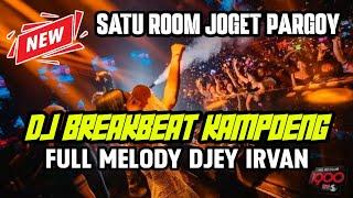 DJ BREAKBEAT KAMPOENG TERBARU FULL LAGU DJEY IRVAN DTS RECORD