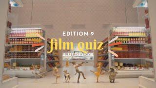 QUIZ Guess the Film from the Clip no. 9