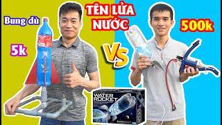 TÊN LỬA NƯỚC 500K VS TÊN LỬA NƯỚC COCA COLA 5K TỰ CHẾ - Tổng Hợp Tik Tok Chế Tạo Đồ Chơi Trung Quốc