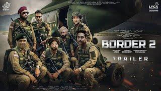 BORDER 2 - First Look Trailer  Sunny Deol  Suniel Shetty  Amitabh  Vicky Kaushal  Ajay D Bobby
