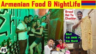 The Best Bar and Best Bread In Armenia.  Indian In Armenia 