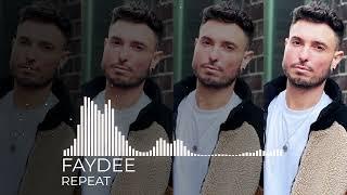 Faydee - Repeat Official Audio