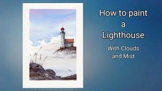 Painting a Simple Lighthouse above the Mist. Line and wash watercolor. Wet into wet. Peter Sheeler