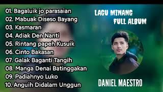 LAGU MINANG DANIEL MAESTRO TERBAIK FULL ALBUM TERPOPULER 2024