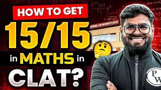 How to get 1515 in Maths? CLAT 2025  4 Months Strategy For CLAT Maths  