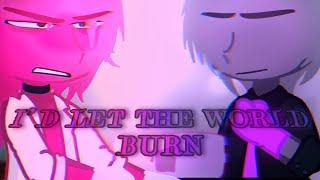 Let the World Burn… 🩷• SYRINGEON X SIR DADADOO • GARTEN OF BANBAN • GL2 •