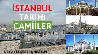 Tarihi İstanbul Camileri Detaylı Sesli Anlatım