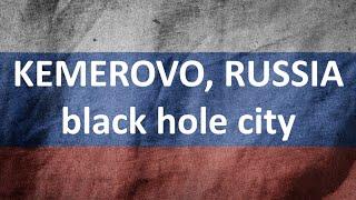 How do people live in Kemerovo Russia?