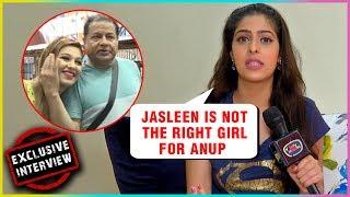 Jasleen Matharu Is Not The Right Girl For Anup Jalota Says Garima Jain  EXCLUSIVE Interview