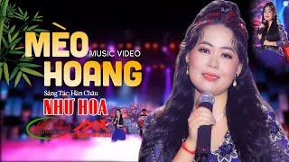 Mèo Hoang - Như Hoa  Nhạc Vàng Bolero Hay Nhất