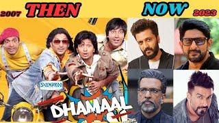 DHAMAAL CAST 2007 TO 2023  DHAMAAL FULL MOVIE DOWNLOAD HD  RITESH DESHMUKH  ARSHAD WARSI 