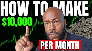 How I Made $10000 per month for the first time..... AND YOU CAN TOO works in 2023