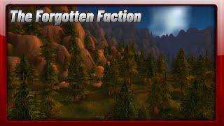 World of Warcrafts Forgotten Faction