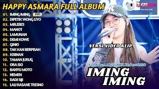 LAGU JAWA TERBARU HAPPY ASMARA - IMING IMING HAPPY ASMARA FULL ALBUM COVER  DANGDUT AMBYAR 2024