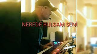 Ayhan ALPTEKİN - Nerede Bulsam Seni