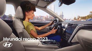 Hyundai Recap 2023